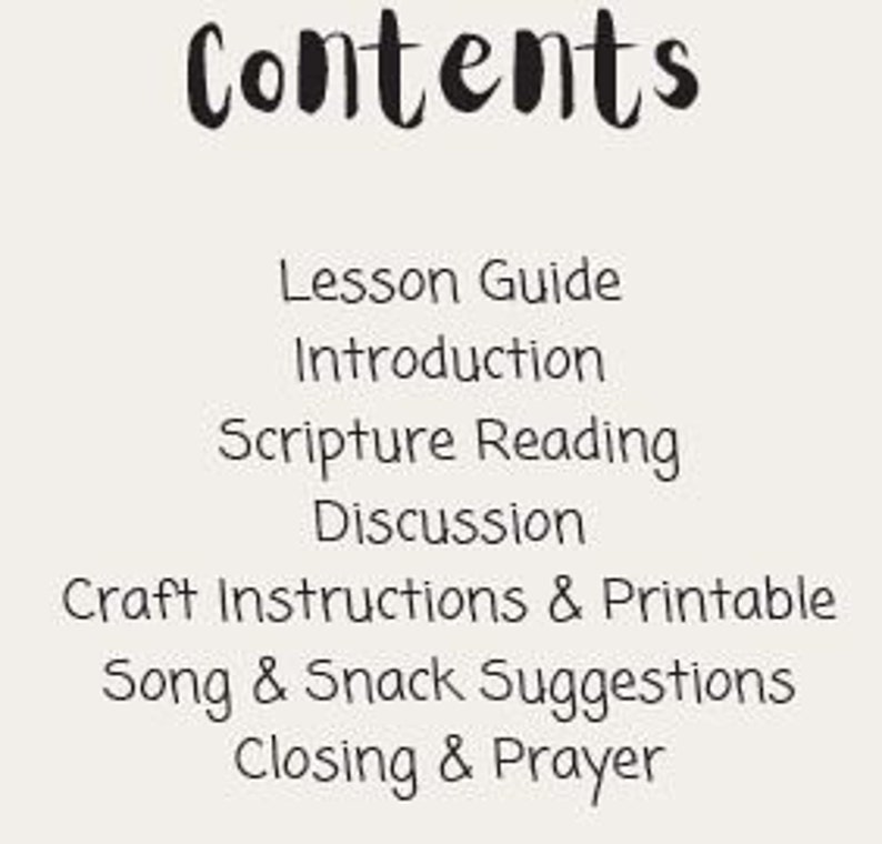 May include: A printable guide for a lesson plan with the following sections: Lesson Guide, Introduction, Scripture Reading, Discussion, Craft Instructions & Printable, Song & Snack Suggestions, Closing & Prayer.