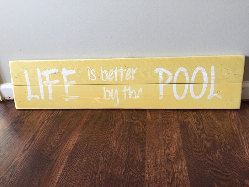Outdoor Pool Sign Wood Life Is Better By The Pool Etsy