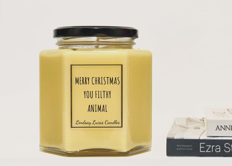 Merry Christmas You Filthy Animal Quote Candle, Christmas Gift For Best Friend, Christmas Candle, Candles, Stocking Filler, Xmas Gift image 2