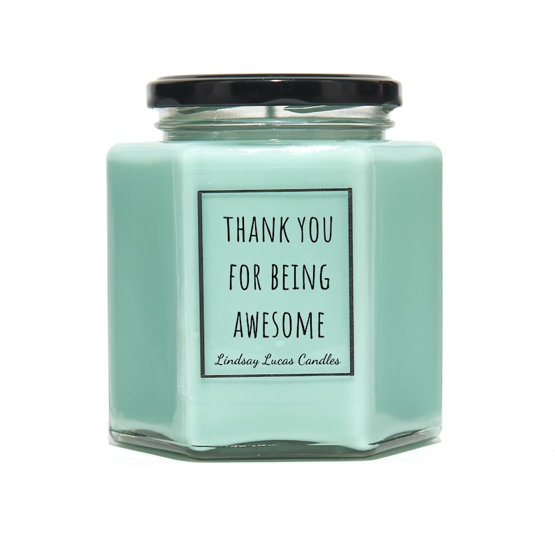 Thank You For Being Awesome Candle, Candle, Scented Candle, Thank You Gift, Thank You Gift For Friend, Candles, Gift For Awesome Friend image 4