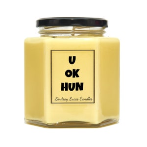 U OK HUN Quote Candle, Gift For Friend, Scented Candles, Funny Gift, Candles, Facebook Banter, Joke Gift, Sarcastic Gift, Candle image 2