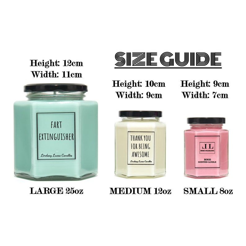 May include: Three glass candle jars in different sizes. The large jar is teal green and says "Fart Extinguisher" with a white label. The medium jar is white and says "Thank You For Being Awesome". The small jar is pink and says "JL" with a white label. The jars are labeled with their size in ounces: 25oz, 12oz, and 8oz.
