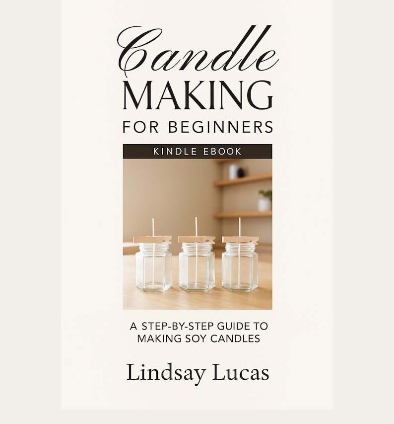 Candle Making Ebook for Beginners | Learn to Make Soy Candles at Home ...