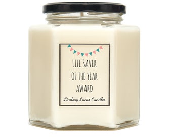 Thank You Gift, Gift To Say Thank You, Gift To Show Gratitude, Scented Candle, Life Saver Of The Year Award, Reward Gift