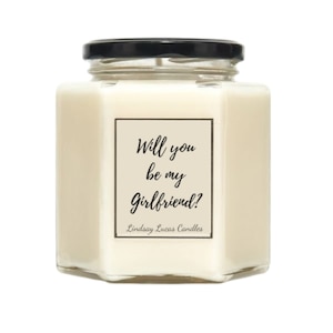 Will You Be My Girlfriend Scented Soy Wax Candle, Funny Gift From Boyfriend, Cute Couples Gift