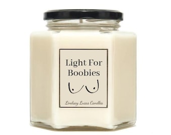 Light For Boobies Funny Scented Candle Gift, Joke Gift, Eco Friendly, Natural And Vegan Valentine's Day