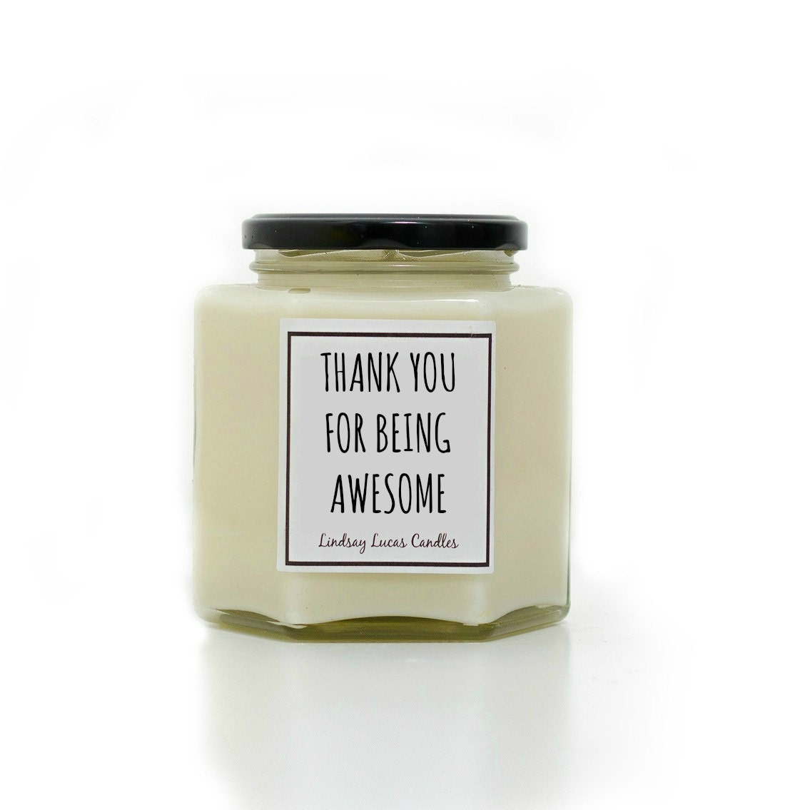 Thank You For Being Awesome Candle Candle Scented Candle Etsy