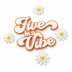 Five Is A Vibe – Tårtdekoration med tusensköna | Retro 5-årsdags akrylberlock