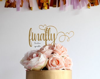 Finally Cake Topper: Acrylic Wedding, Engagement Cake Decoration