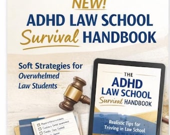 ADHD Law School Survival Handbook PDF | 1L Study Guide + Templates | Soft Supportive Planner Companion