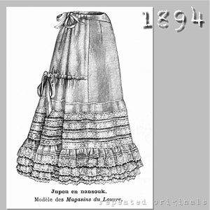 Nansook Petticoat  - Victorian Reproduction PDF Pattern - 1890's -  made from original 1894 La Mode Illustree  pattern