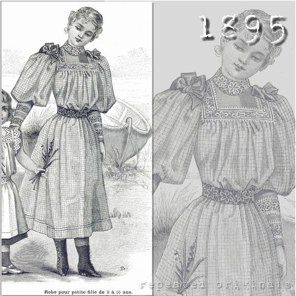 Dress for a girl aged 9 to 10 years -  Victorian Reproduction PDF Pattern -1890's- made from original 1895 La Mode Illustrée pattern