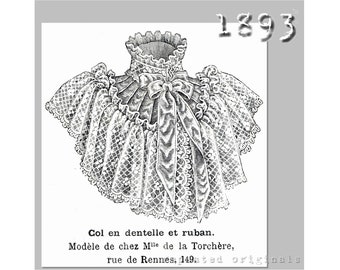 Ribbon and lace collar - Victorian Reproduction PDF Pattern - 1890's -  made from original 1893 La Mode Illustrée pattern