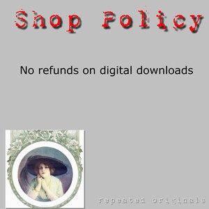 Puede incluir: Una ilustraci&oacute;n vintage de una mujer con un gran sombrero negro y un vestido blanco. La imagen est&aacute; enmarcada con un dise&ntilde;o floral verde y el texto "Shop Policy" y "No refunds on digital downloads" es visible en la parte superior de la imagen.
