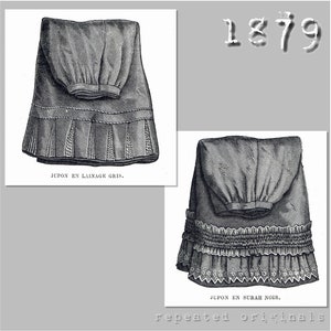 Two underskirts -Victorian Reproduction PDF Pattern - 1870's -  made from original 1879 La Mode Illustree pattern