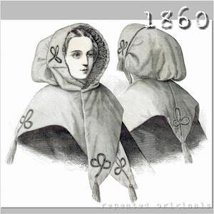 May include: A black and white illustration of a woman wearing a hooded cloak with a tassel. The cloak has a decorative design with a looped knot. The illustration is labelled "1860".