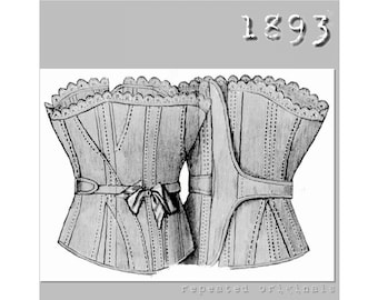 Morning Corset - Victorian Reproduction PDF Pattern - 1890's -  made from original 1893 La Mode Illustrée pattern