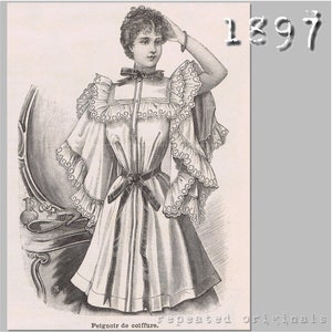 Dressing Gown -  Victorian Reproduction PDF Pattern - 1890's - made from original 1897 La Mode Illustrée pattern