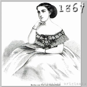May include: A black and white illustration of a woman wearing a dress with a lace trim and a bow. The woman is sitting with her hand on her chin and holding a book. The year 1867 is printed in the top right corner of the image.