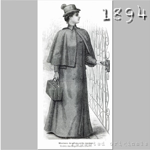 May include: A black and white illustration of a woman wearing a long coat with a cape and a hat. She is holding a small suitcase and is standing in front of a gate. The year 1894 is printed in the top right corner of the image.