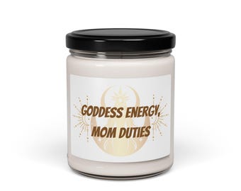 Goddess Energy Scented Soy Candle, Inspirational Gift for Moms, Home Decor, Self-Care, Relaxation, Home Fragrance