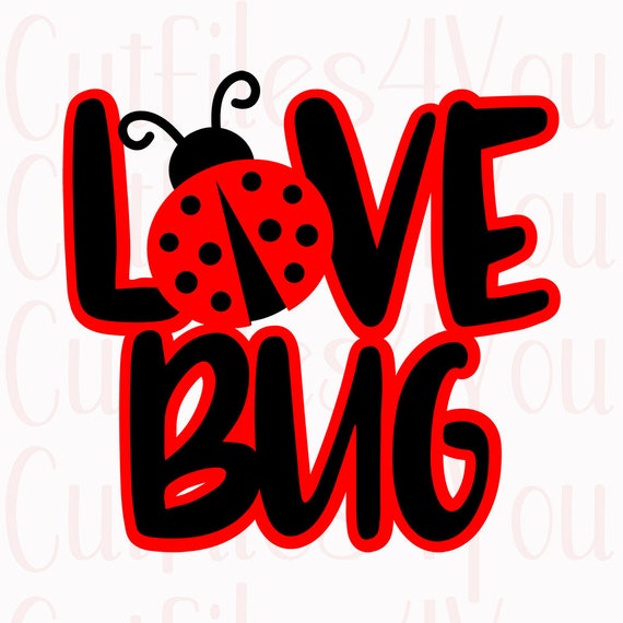 Download Love Bug SVG Ladybug SVG Valentines SVG Little Love Bug | Etsy