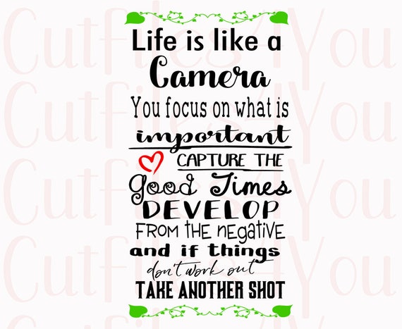 Download Life is like a camera photographer svg camera art camera ...