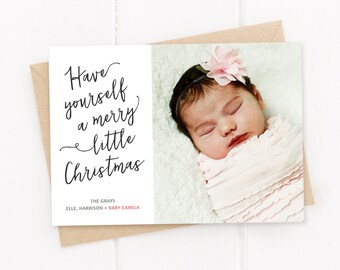 Photo Christmas card- Holiday Card. Have Yourself a Merry Little Christmas- Digital or Printed