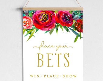 Kentucky Derby- Place Your Bets. Roses. Kentucky Derby Party Sign. Party Printables.  DIY