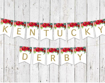 Kentucky Derby Banner. Derby Banner. Roses. Derby Party Printables. Derby Bachelorette. Derby Shower.  DIY