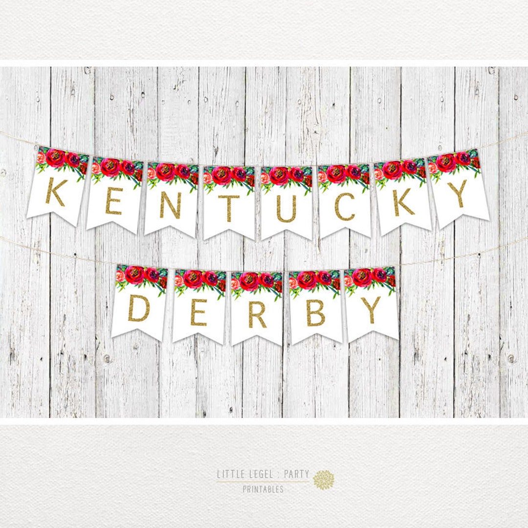 Kentucky Derby Banner. Derby Banner. Roses. Derby Party Printables ...