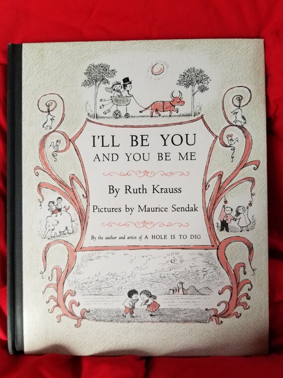 I Ll Be You And You Be Me By Ruth Krauss And Maurice Etsy