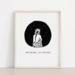 Feel Everything Quote Art Print | Emotional Healing Wall Art, Galaxy Girl Illustration