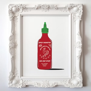 Hot Sauce Spicy Disaster - Art Print