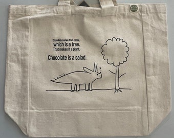 Chocolate tote - Chocolate is salad - Original graphic by emily burke on an EcoBags tote bag ! It's a Large Heavy Duty Tote w/pocket !