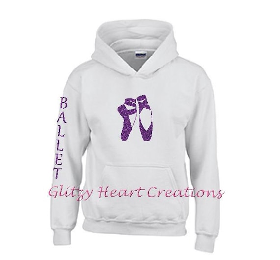 Ballet Hoodie Girls Hoodie Ballet Clothing Dance Hoodie Ballerina Hoodie Kids Hoodie Dance Clothing Ballet Shoe Des Glitter Pullover Etsy Ireland