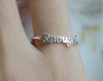 Sterling Silver Enough Ring, Inspirational Word Jewelry