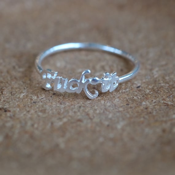 Sterling Silver F*ck It Ring: Statement Novelty Jewelry , Popular