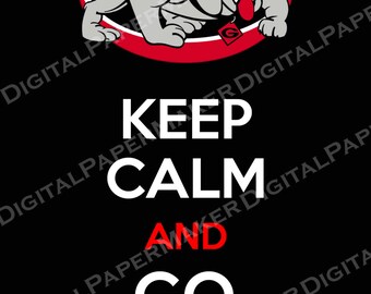 Mantenere la calma e vai Dawgs arte digitale da utilizzare per parete art, inviti, mestieri di carta, rottami di prenotazione e di più!  Download immediato.
