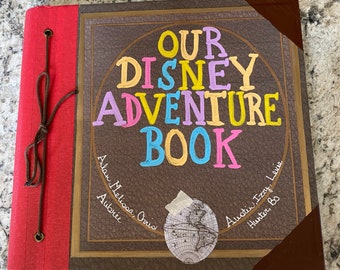 Our Disney Adventure Book, Our Adventure Book, My Adventure Book, Up Movie, Disney Autograph Book, Adventure Book 6 x 6 or 8 x 8