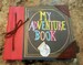 My Adventure Book from the Movie Up Disney Autograph Book, Travel Journal, or Scrapbook 6' x 6' 