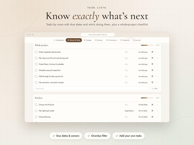 May include: A digital home renovation planner interface displaying a task list with sections for whole project and kitchen tasks. The screen features checkboxes, due dates, and owner fields, with text reading "Know exactly what's next" at the top.