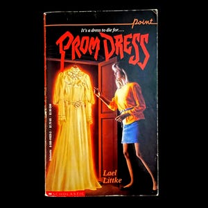 Vintage Prom Dress Paperback Book by Lael Littke, 80's Horror Point Spooky Scholastic Goosebumps!