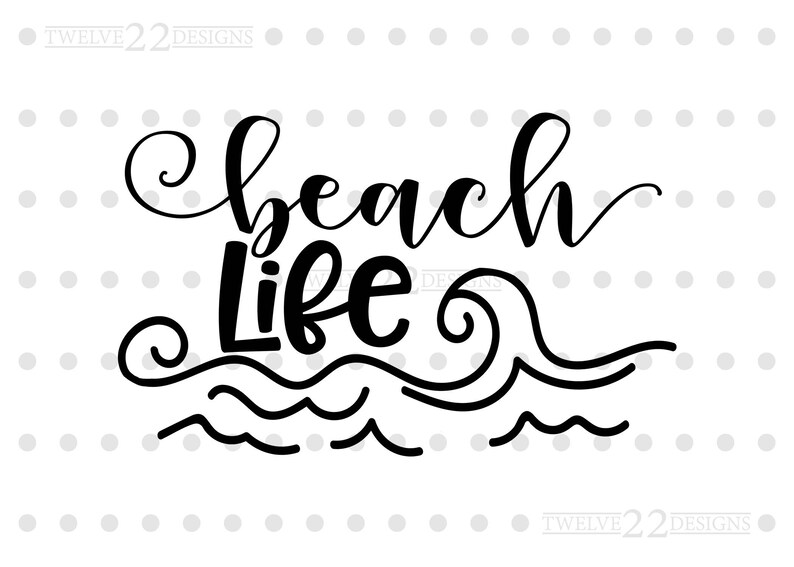 Download Beach Life Design SVG File Digital Download Silhouette | Etsy