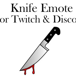 Knife Emote for Twitch & Discord