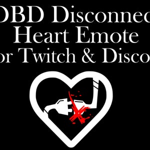 DBD DC Disconnect Heart Emote for Twitch & Discord