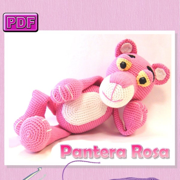 Pantera Rosa - Patrón amigurumi PDF - Descarga inmediata - Crochet pattern PDF - Instant download