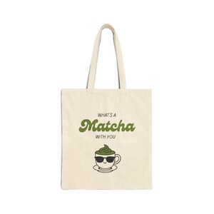 Matcha Lover&#39;s Cotton Canvas Tote Bag | Eco-Friendly Grocery Bag, Reusable Shopping Tote, Gift for Tea Lovers, Cute Market Bag