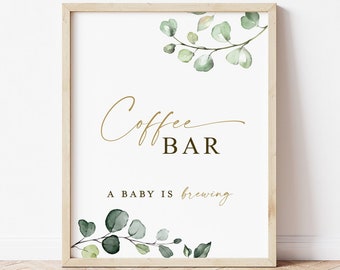 Coffee Bar Sign Printable Table Sign . A Baby is Brewing . Greenery and Gold . Baby Shower Coffee and Tea Bar . Instant Download 8x10 G2