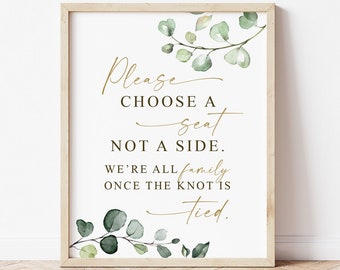 Please Choose a Seat Not a Side Wedding Printable Sign . Two Families Are One . Greenery + Gold . Boho Wedding Decor . Instant Download G2